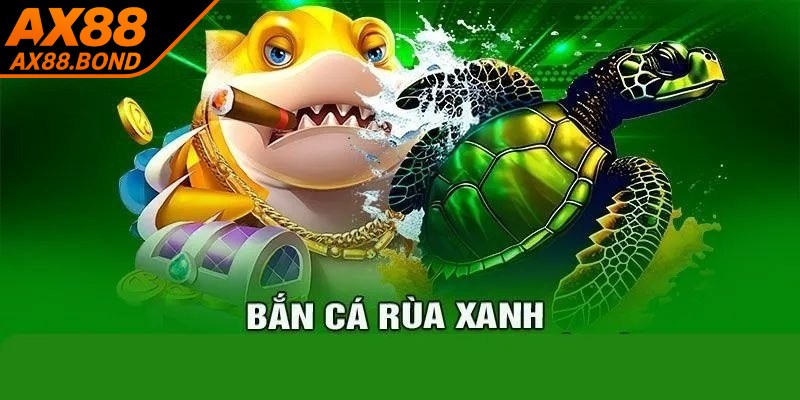 Bắn cá rùa xanh và những thông tin cần biết 